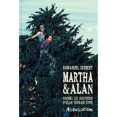 Martha et Alan - d'après les souvenirs d'Alan Ingram Cope