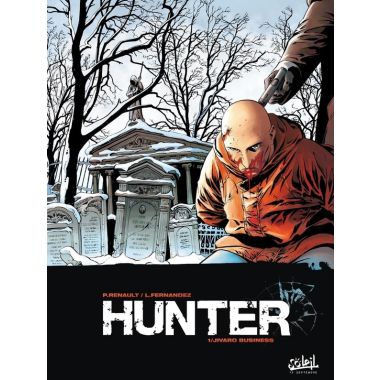 hunter tome 1 - jivaro business