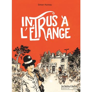 intrus à l'étrange