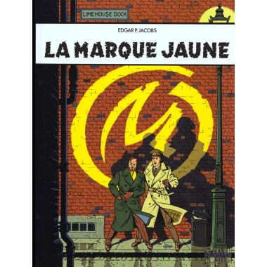 blake et mortimer tome 6 - la marque jaune