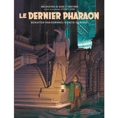 Blake et Mortimer - Le dernier pharaon