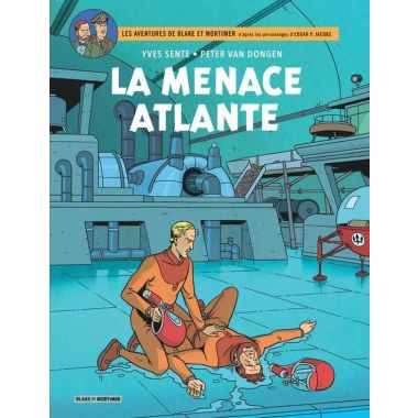 Blake & Mortimer - La menace atlante