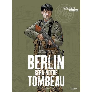 Berlin sera notre tombeau tome 3