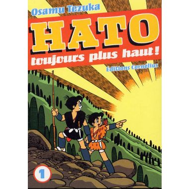 hato, toujours plus haut tome 1 - rien d'impossible