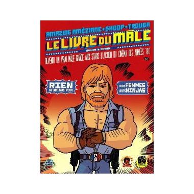 devenir un vrai mâle
