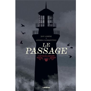 Le mythe de l'ossuaire - Le passage