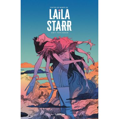 Toutes les morts de Laila Starr