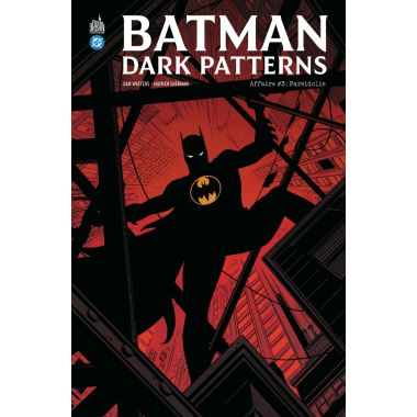 Batman dark patterns tome 3