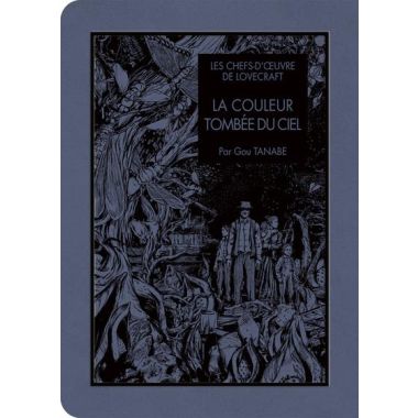 Les chefs d'oeuvres de Lovecraft - La couleur tombée du ciel