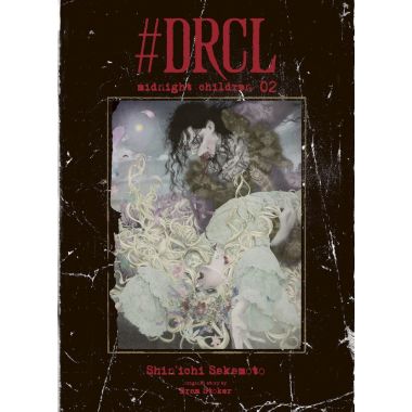 #DRCL midnight children tome 2