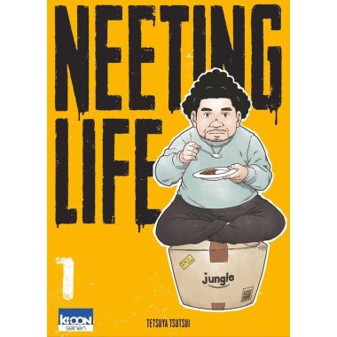 Neeting life tome 1