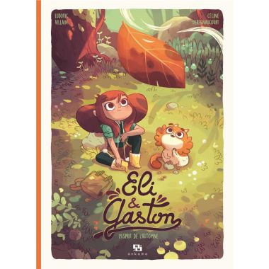 Eli & Gaston - L'esprit de l'automne
