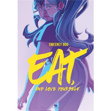 Eat and love yourself