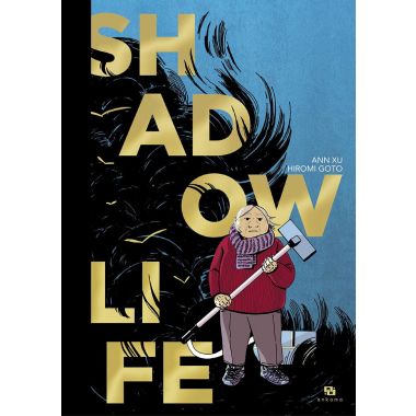 Shadow life
