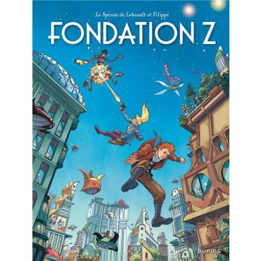 Spirou et Fantasio vu par... tome 13 - Fondation Z