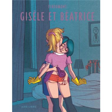 Gisèle et Béatrice - réédition