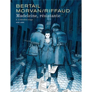 Madeleine, résistante tome 2