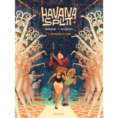 Havana Split tome 1 + ex-libris offert