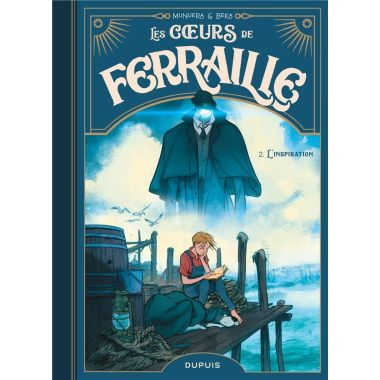 Les coeurs de ferraille tome 2