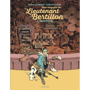 Lieutenant Bertillon tome 1