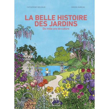 L'histoire des jardins