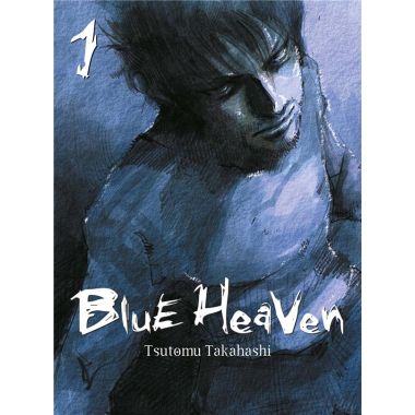 Blue heaven tome 1