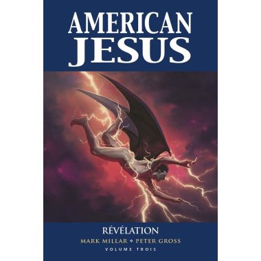 American Jesus tome 3