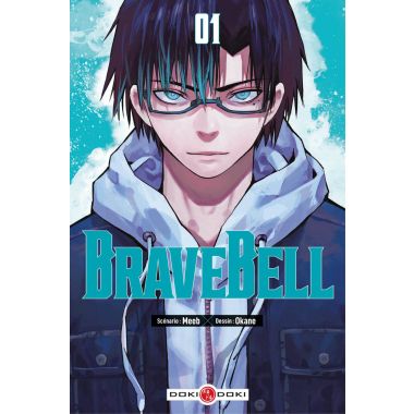 Brave bell tome 1