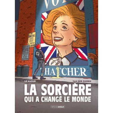 La sorcière qui a changé le monde