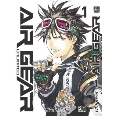 Air Gear (unlimited) tome 1