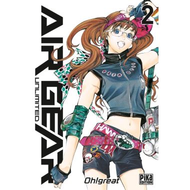 Air Gear (unlimited) tome 2