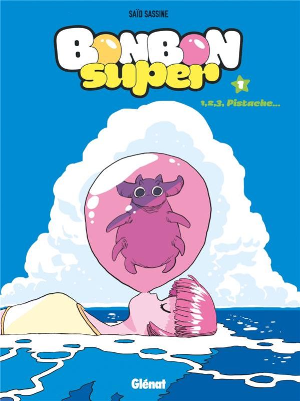 Bonbon super tome 1