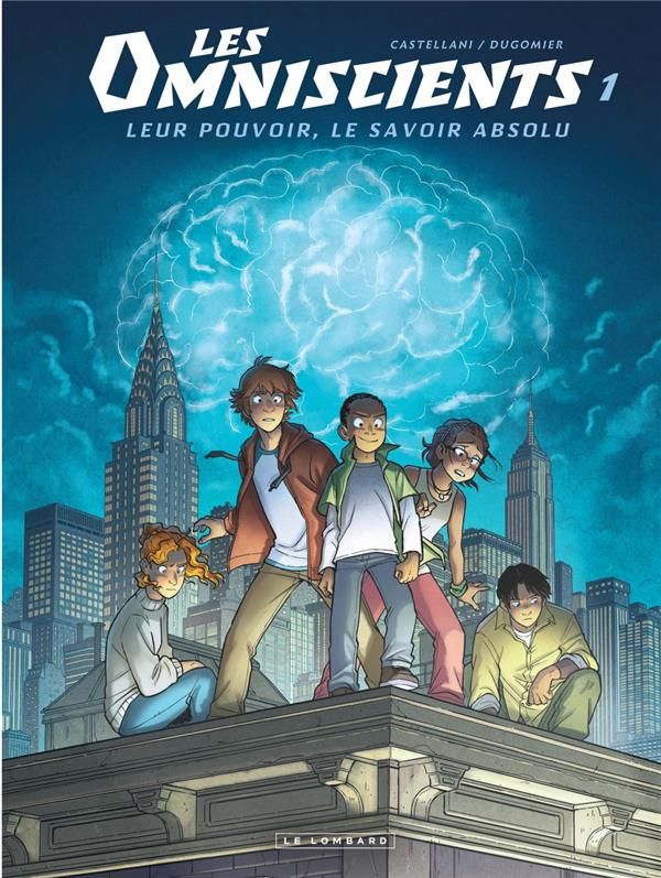 Les omniscients tome 1