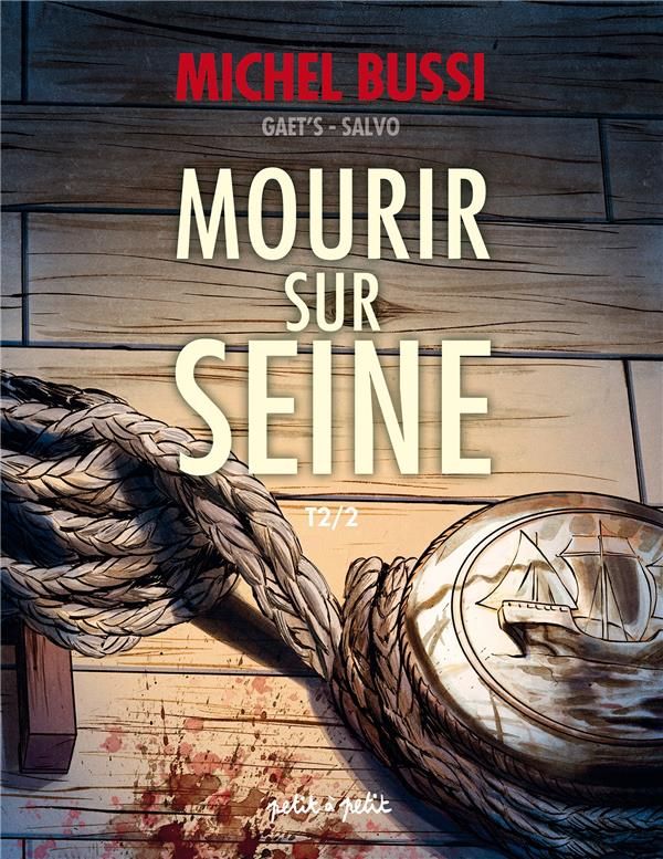 Coffret Mourir sur Seine Tome 1 & 2 - Éditions Petit à Petit