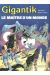 Gigantik tome 5 - Le maître d'un monde (éd. 1982)