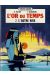 L'or du temps tome 2