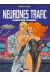 Matricule 45000 tome 2 - Neurones trafic (éd. 1985)