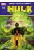 Hulk tome 3 : descente aux enfers