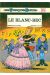 Tuniques Bleues (Les) tome 14 - Le blanc-bec (éd. 1979)