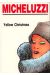 Rosso Stenton tome 4 - Yellow Christmas (éd. 1991)