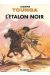 Tounga (Cartonnée) tome 9 - L'étalon noir (éd. 1986)