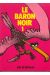 Baron Noir (Le) tome 1 - Le Baron Noir (éd. 1976)
