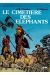 Tiger Joe tome 1 - Le cimetière des éléphants (éd. 1985)