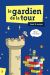 le gardien de la tour tome 1