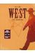 W.E.S.T tome 1 et tome 2