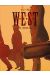 W.E.S.T tome 3 et tome 4