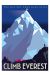 Affiche Climb Everest (30x40 cm)