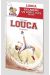Louca tome 3 - pack coupe du monde
