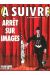 Revue À Suivre n°239 - Arrêt sur images