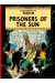 The adventures of Tintin tome 14 - prisoners of the sun - tintin en anglais